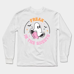 Freak in the sheets Long Sleeve T-Shirt